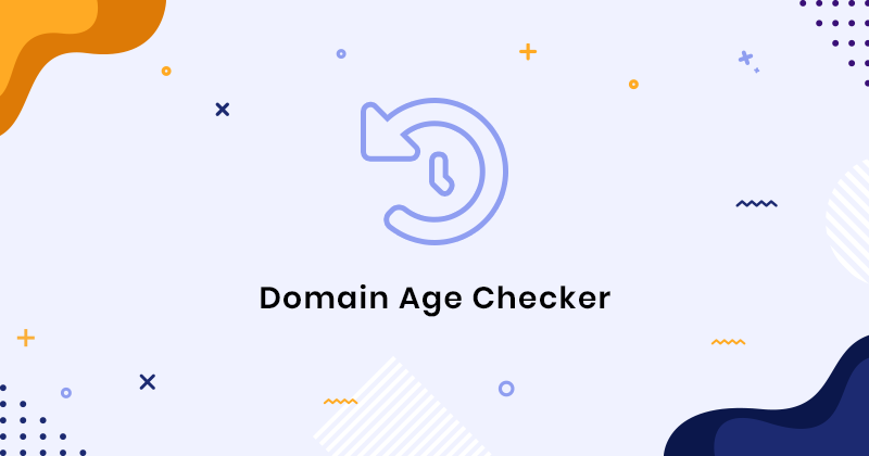 cách kiểm tra domain age
